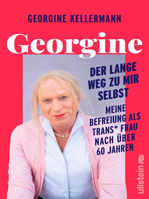 Title details for Georgine--Der lange Weg zu mir selbst by Georgine Kellermann - Available